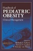 Handbook of Pediatric Obesity - Clinical Management (Hardcover) - Melinda S Sothern Photo