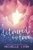 Detoured by Love (Paperback) - Michelle Lynn Photo