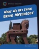 What We Get from Greek Mythology (Hardcover) - Katherine Krieg Photo