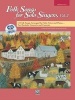 Folk Songs for Solo Singers, Vol 2 - 14 Folk Songs Arranged for Solo Voice and Piano for Recitals, Concerts, and Contests (Medium High Voice), Book & CD (Paperback) - Jay Althouse Photo