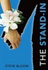 The Stand-In (Hardcover) - Steve Bloom Photo