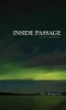 Inside Passage (Hardcover) - Burt Weissbourd Photo