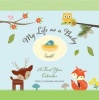 My Life as a Baby - First-Year Calendar - Woodland Friends (Calendar) - Inc Peter Pauper Press Photo