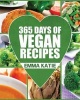 Vegan - 365 Days of Vegan Recipes (Everyday Vegan Vegan Recipes Vegan Cookbook) (Paperback) - Emma Katie Photo