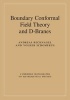 Boundary Conformal Field Theory and the Worldsheet Approach to D-branes (Hardcover, New) - Andreas Recknagel Photo