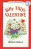 Silly Tilly's Valentine (Paperback, Harper Trophy ed) - Lillian Hoban Photo