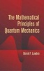 The Mathematical Principles of Quantum Mechanics (Paperback, Dover ed) - Derek F Lawden Photo