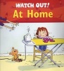 Watch Out! at Home (Paperback) - Claire Llewellyn Photo