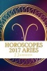 Horoscopes 2017 Aries (Paperback) - J Jameson Photo