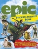 Epic Sticker Activity Book (Paperback) - Lisa Regan Photo