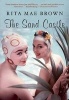 The Sand Castle (Paperback) - Rita Mae Brown Photo