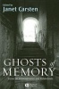 Ghosts of Memory - Essays on Remembrance and Relatedness (Paperback) - Janet Carsten Photo