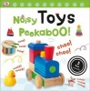 Noisy Toys Peekaboo! (Board book) - Dawn Sirett Photo