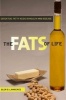 The Fats of Life - Essential Fatty Acids in Health and Disease (Paperback) - Glen D Lawrence Photo