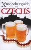 The Xenophobe's Guide to the Czechs (Paperback) - Petr Berka Photo