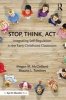 Stop, Think, Act - Integrating Self-Regulation in the Early Childhood Classroom (Paperback) - Megan M McClelland Photo