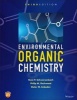 Environmental Organic Chemistry (Paperback, 3rd Revised edition) - Rene P Schwarzenbach Photo