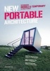 New Portable Architecture - Designing Mobile & Temporary Structures (Hardcover) - Wang Shaoqiang Photo