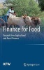 Finance for Food - Towards New Agricultural and Rural Finance (Hardcover, 2014) - Doris Kohn Photo