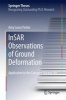 InSAR Observations of Ground Deformation 2017 - Application to the Cascades Volcanic ARC (Hardcover) - Amy Laura Parker Photo