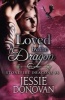 Loved by the Dragon (Paperback) - Jessie Donovan Photo