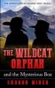 The Wildcat Orphan and the Mysterious Box (Paperback) - Sharon Miner Photo