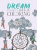 Dream Pocket Book of Coloring (Paperback) - Parragon Books Ltd Photo