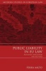 Public Liability in EU Law - Brasserie, Bergaderm and Beyond (Hardcover, New) - Pekka Aalto Photo