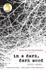 In a Dark, Dark Wood (Paperback) - Ruth Ware Photo