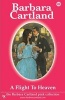 A Flight to Heaven (Paperback, PAPERBACK) - Barbara Cartland Photo