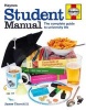 Student Manual - The Complete Guide to University Life (Hardcover) - James Thornhill Photo