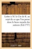 Lettre A M. Le Comte de K. Au Sujet de Ce Que L'On Pense Dans Le Beau Monde Des Auteurs (French, Paperback) - Farrenc C Photo