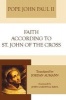 Faith According to St. John of the Cross (Paperback) - John Paul II Photo