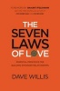 The Seven Laws of Love - Essential Principles for Building Stronger Relationships (Paperback) - Dave Willis Photo