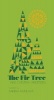 The Fir Tree (Hardcover) - Sanna Annukka Ltd Photo