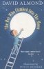 The Boy Who Climbed into the Moon (Paperback) - David Almond Photo