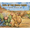 Life in the Slow Lane - A Desert Tortoise Tale (Paperback) - Conrad J Storad Photo