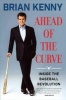 Ahead of the Curve - Inside the Baseball Revolution (Hardcover) - Brian Kenny Photo