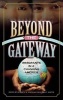 Beyond the Gateway - Immigrants in a Changing America (Hardcover, New) - Elzbieta M Gozdziak Photo