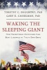 Waking the Sleeping Giant - How Mainstream Americans Can Beat Liberals at Their Own Game (Paperback) - Timothy C Daughtry Photo