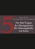 Die Funf Fragen des Managements fur Junge Fuhrungskrafte (German, Hardcover) - Peter F Drucker Photo