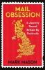 Mail Obsession - A Journey Round Britain by Postcode (Paperback) - Mark Mason Photo