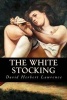 The White Stocking (Paperback) - David Herbert Lawrence Photo