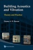 Building Acoustics and Vibration - Theory and Practice (Hardcover) - Osama AB Hassan Photo