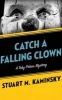 Catch a Falling Clown (Standard format, CD) - Stuart M Kaminsky Photo