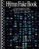 The Hymn Fake Book - A Collection of Over 1000 Multi-Denominational Hymns (Paperback, C ed) - Hal Leonard Corp Photo