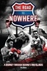 Road to Nowhere - A Journey Through Boxing's Wastelands (Paperback) - Tris Dixon Photo