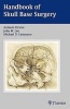 Handbook of Skull Base Surgery (Paperback) - John Lee Photo