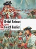 British Redcoat vs French Fusilier - North America 1755-63 (Paperback) - Stuart Reid Photo