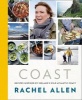 Coast - Recipes from Ireland's Wild Atlantic Way (Hardcover) - Rachel Allen Photo